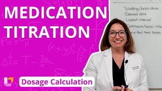 Medication Titration Dosage Calculation for Nursing Students  LevelUpRN [upl. by Idnil839]