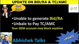 Unable to generate BidRA  Unbale to Pay TCAMC Your GEM account may block anytime abhishektalks [upl. by Ahsoj518]