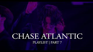 chase atlantic HOT playlist  part 7 [upl. by Thrasher]