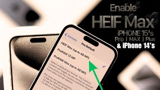 iPhone 15ProMax How to Enable HEIF Max Up To 48 MP on iPhone Camera Settings [upl. by Aivat]