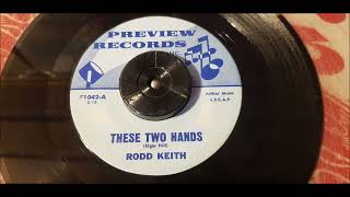 Rodd Keith  These Two Hands  1967 Teen  Preview 1042 Song Poem [upl. by Unhsiv457]