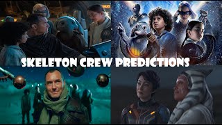 STAR WARS SKELETON CREW PREDICTIONS [upl. by Gae]