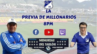 La Previa De Millonarios Fc [upl. by Dnalloh]