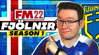 Fjölnir Season 1  Building A Nation in Iceland  Football Manager 2022 Lets Play [upl. by Hartzell]