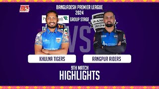 Khulna Tigers vs Rangpur Riders  9th Match  Highlights  Season 10  BPL 2024 [upl. by Ruperta188]