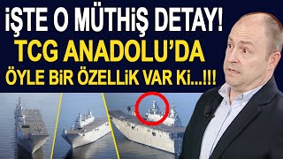 TCG Anadolu gemisinin sır özelliği Tolga Özbek detayları açıklıyor [upl. by Neal805]