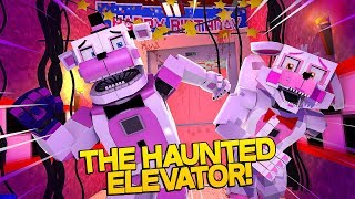 Minecraft Fnaf Sister Location  The Haunted Elevator Minecraft Roleplay [upl. by Tsuda]