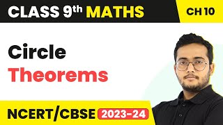 Circle Theorems  Circles  Class 9 Maths Chapter 10 [upl. by Dric458]