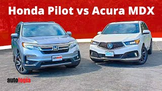 Acura MDX vs Honda Pilot  Comparativa [upl. by Nagam]