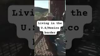 living on the USMexico border CNN [upl. by Elyn]