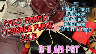 CRAZY MONDAY DESIGNER PURSE SALT FT CHANEL GUCCI BURBERRY TORY BURCH FERRAGAMO HAMMITT amp MORE [upl. by Nauj]