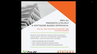 Pro AV presents Utelogy  A software based approach [upl. by Karia]