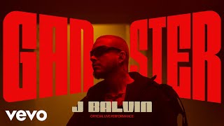 J Balvin  Ganster Official Live Performance  Vevo [upl. by Benjamen373]