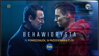 BEHAWIORYSTA już 1610 o 2135 w TVN 🔥  Behawiorysta [upl. by Enyr]