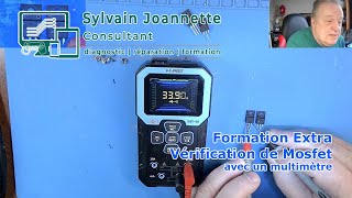 Formation en électronique  Extra  Vérification dun Mosfet  Sylvain Joannette Consultant [upl. by Peterec]