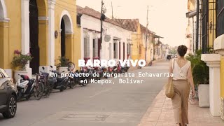 Barro Vivo  Un proyecto de Margarita Echavarría en Mompox Bolívar [upl. by Guild]