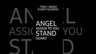 Prayer Against Monitoring Spirits [upl. by Ahseen]