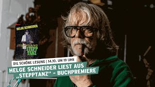 Die schöne Lesung  Buchpremiere Helge Schneider liest aus quotStepptanzquot [upl. by Arahsak679]