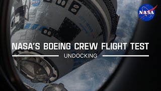 NASA’s Boeing Crew Flight Test Undocking [upl. by Hanforrd]