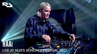 RA Live HAAi  Nuits Sonores Brussels 2023 [upl. by Harrad]