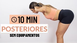 TREINO PARA POSTERIORES  SEM EQUIPAMENTOS  10 MINUTOS [upl. by Vladimir]