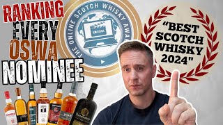 quotBest Scotch Whiskyquot of 2024  Ranking the OSWA nominees [upl. by Noxas]