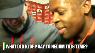 The behindthescenes details of Nedum’s chat with Jurgen Klopp 🤣  ESPN FC [upl. by Ax437]