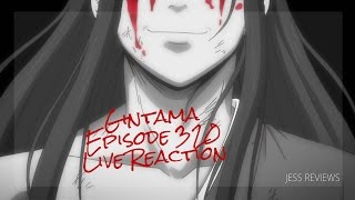 Gintama Episode 320 Live Reaction 銀魂 [upl. by Halie]