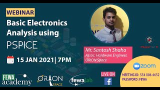 Basic Electronics Analysis using PSPICE  Fewa Academy  Santosh Shah ORION Space Nepal [upl. by Jarred]