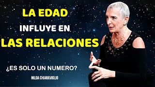 La edad importa o no importa en las relaciones  NILDA CHIARAVIGLIO [upl. by Corrine]