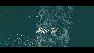 Aloha Jet 🌊 [upl. by Enovahs]