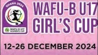 WAFU B U17 GIRLS CUP  WATCH OUT [upl. by Main]