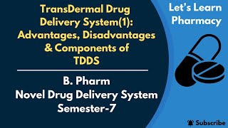 Transdermal Drug Delivery System1  An Introduction to TDDS  BPharm  NDDS  Semester7 [upl. by Julie]