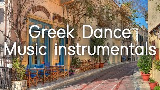 Greek Dance Music instrumentals  Sirtaki Like A Local  Sounds Like Greece [upl. by Hester]