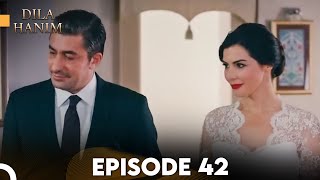 Dila Hanim Episode 42  English Subtitles [upl. by Nahn]