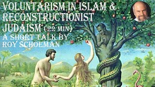 Voluntarism in Islam and Reconstructionist Judaism [upl. by Alegna668]