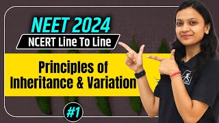 Principles of Inheritance and Variations1  NCERT line by line  Poonam maam [upl. by Hsina]