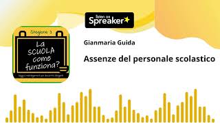 ep 10 st 3  Assenze del personale scolastico [upl. by Ij]