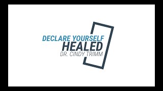 Declare Yourself Healed  Dr Cindy Trimm [upl. by Noelle]