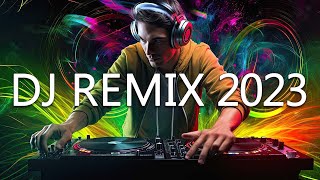 DJ REMIX 2023 🎧 Mashups amp Remixes of Popular Songs 2023 🎧 DJ Disco Remix Club Music Songs Mix 2023 [upl. by Eltsirc]