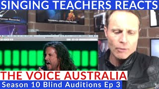 SINGING TEACHERS OPINION🎤The Voice Australia🎤Season 10 Blind Auditions Ep 3 [upl. by Alcot]