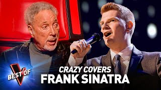 Incredible FRANK SINATRA covers in the Blind Auditions of The Voice [upl. by Hephzipa]