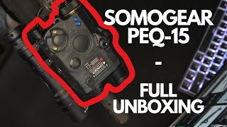 SomoGear PEQ15  Unboxing amp Impressions [upl. by Alwyn]