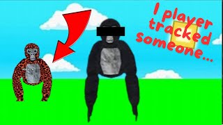 I Player Tracked Someone  Gorilla Taggs [upl. by Ellenod]