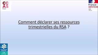 Comment déclarer ses ressources trimestrielles RSA [upl. by Sheelagh]