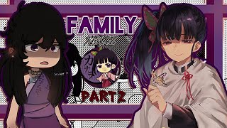 Kanaos family react to her future💜《 DEMON SLAYER🔥》 Part 2 READ DES＼／ [upl. by Yesnek498]