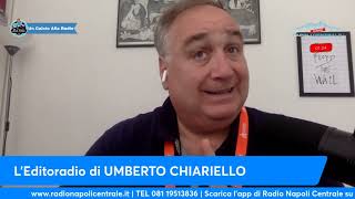 LEDITORIALE DI UMBERTO CHIARIELLO 1206 Con Conte a Napoli le altre squadre fanno quotPalla Cortaquot [upl. by Orpha]