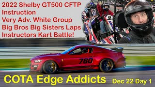 COTA 1222 Edge Addicts D1 760 hp Shelby GT500 CFTP [upl. by Mashe361]