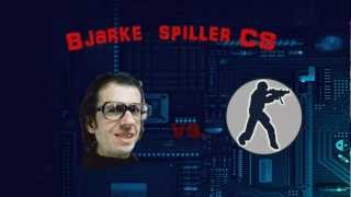 Bjarke spiller Counterstrike [upl. by Nanete164]