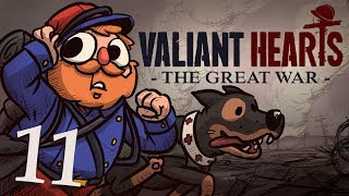 Valiant Hearts Part 11  Cut n Run [upl. by Eirak651]